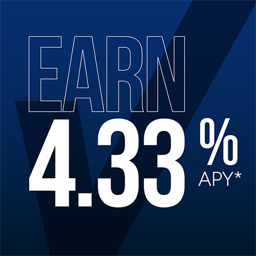 Earn 4.33% APY with Advantage Checking